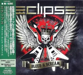 Eclipse - Bleed & Scream (2012) [Japanese Ed.]