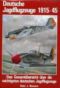 Deutsche Jagdflugzeuge 1915-45 (Repost)