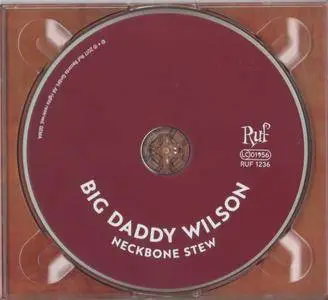 Big Daddy Wilson - Neckbone Stew (2017)