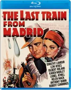 The Last Train from Madrid (1937)