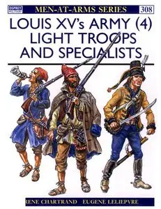 Louis XV's Army (4). Light Troops and Specialists