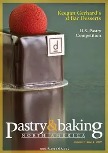 Pastry & Baking Magazine - Volume 3, Issue 2 2009 (North America)