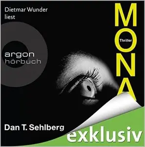 Dan Sehlberg - Mona
