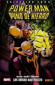 100% Marvel HC. Power Man y Puño de Hierro núm.1: Los chicos han vuelto