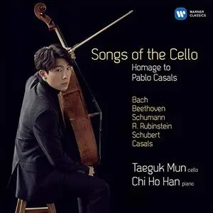 Taeguk Mun & Chi Ho Han - Songs of the Cello (2019)