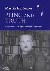 «Being and Truth» by Martin Heidegger