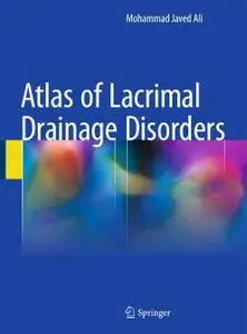 Atlas of Lacrimal Drainage Disorders (Repost)