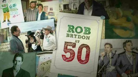 BBC - Rob Brydon at 50 (2015)