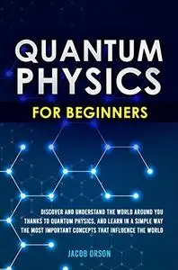 Quantum Physics for Beginners