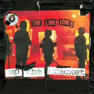 The Libertines - Up the Bracket (Remastered) (2002/2022) [Official Digital Download]