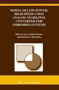 Modular Low-Power, High-Speed CMOS Analog-to-Digital Converter of Embedded Systems (Repost)