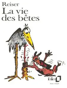 Reiser - La Vie des Betes