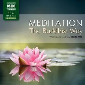 «Meditation – The Buddhist Way» by Jinananda