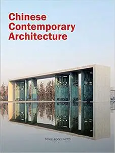 Chinese Contemporary Architecture