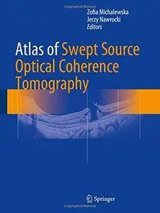 Atlas of Swept Source Optical Coherence Tomography [Repost]