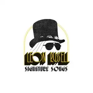 Leon Russell - Signature Songs (2001/2023)