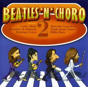 Beatles'n'Choro