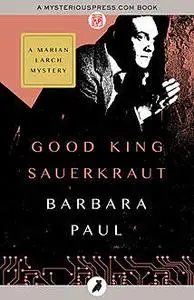 «Good King Sauerkraut» by Barbara Paul