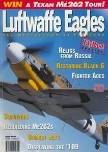 Luftwaffe Eagles: The Messerschmitt Fighters (Flypast Special)