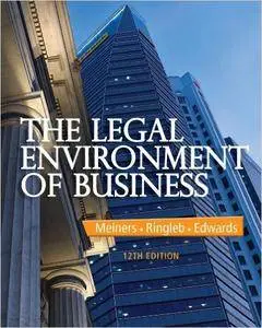 The Legal Environment of Business, 12 edition