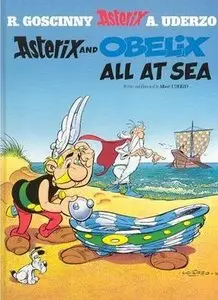 Albert Uderzo, "Asterix and Obelix All at Sea"