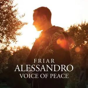 Friar Alessandro - Voice Of Peace (2015) [TR24][OF]