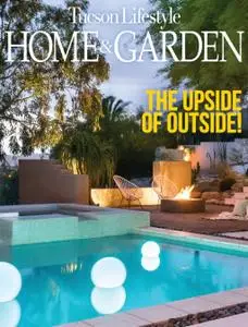 Tucson Lifestyle Home & Garden - March 2019