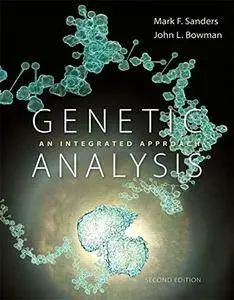 Genetic Analysis: An Integrated Approach (2nd Edition)