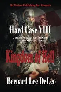 Hard Case VIII: Kingdom of Hell
