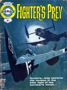 Air Ace Picture Library 177 - Fighter's Prey [1963] (Mr Tweedy