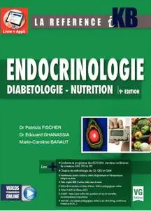 Patricia Fischer, Edouard Ghanassia, Marie-Caroline Baraut, "Endocrinologie", 9e édition