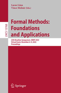 Formal Methods: Foundations and Applications : 25th Brazilian Symposium, SBMF 2022