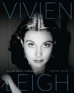 Vivien Leigh: An Intimate Portrait (Repost)