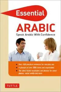 Essential Arabic: Speak Arabic with Confidence