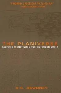 The Planiverse: Computer Contact with a Two-Dimensional World