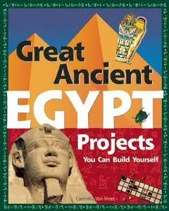 Great Ancient EGYPT Projects: You Can Build Yourself