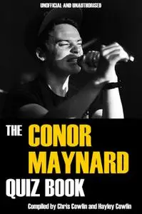 «The Conor Maynard Quiz Book» by Chris Cowlin