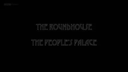 BBC Arena - The Roundhouse: The People's Palace (2016)