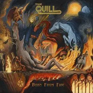 The Quill - Born from Fire (2017)