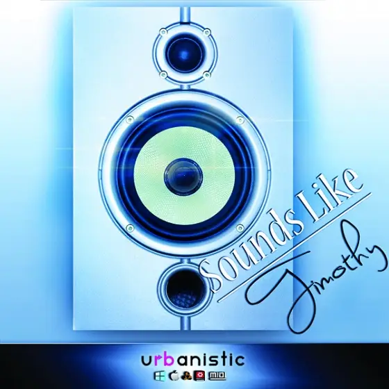 Urbanistic Sounds Like Timothy MULTiFORMAT