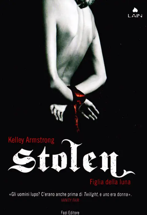 Kelley Armstrong - Stolen. Figlia della luna (Repost)