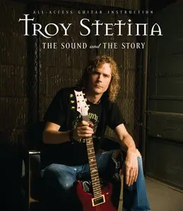 FRET 12 - The Sound & The Story with Troy Stetina