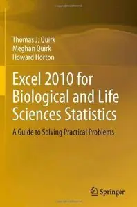 Excel 2010 for Biological and Life Sciences Statistics: A Guide to Solving Practical Problems (Repost)