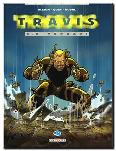 Duval & Quet - Travis - Tomes 1 à 9