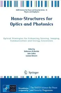 Nano-Structures for Optics and Photonics