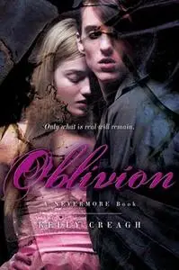 «Oblivion» by Kelly Creagh