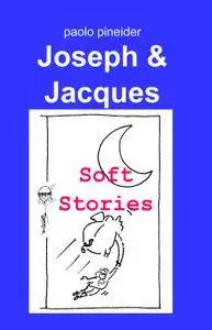 Joseph & Jacques