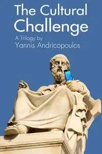 «The Cultural Challenge» by Yannis Andricopoulos