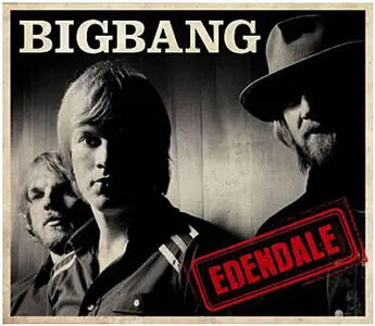Bigbang - Edendale (2009)