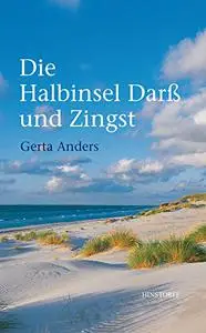 Die Halbinsel Darß und Zingst